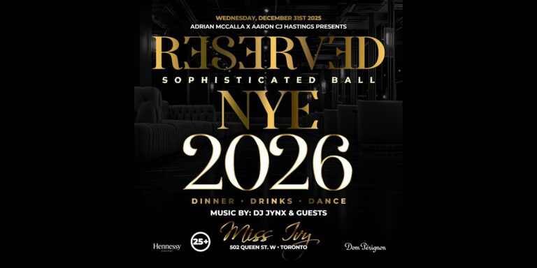 Reserved NYE 2026 | Toronto New Year's Eve Party